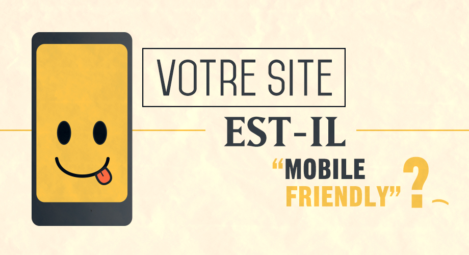 image astuce Est-ce que votre site web est “Mobile Friendly”?
